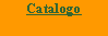 Casella di testo: Catalogo